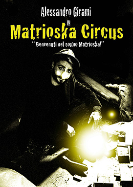 Matrioska Circus di Alessandro Girami