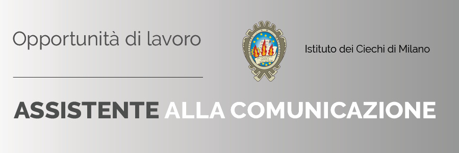 Opportunità di lavoro per assistenti alla comunicazione