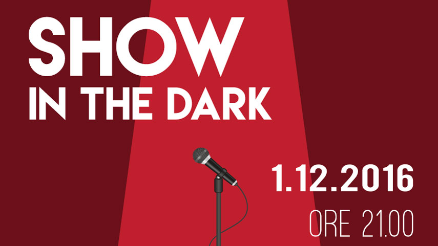 show in the dark